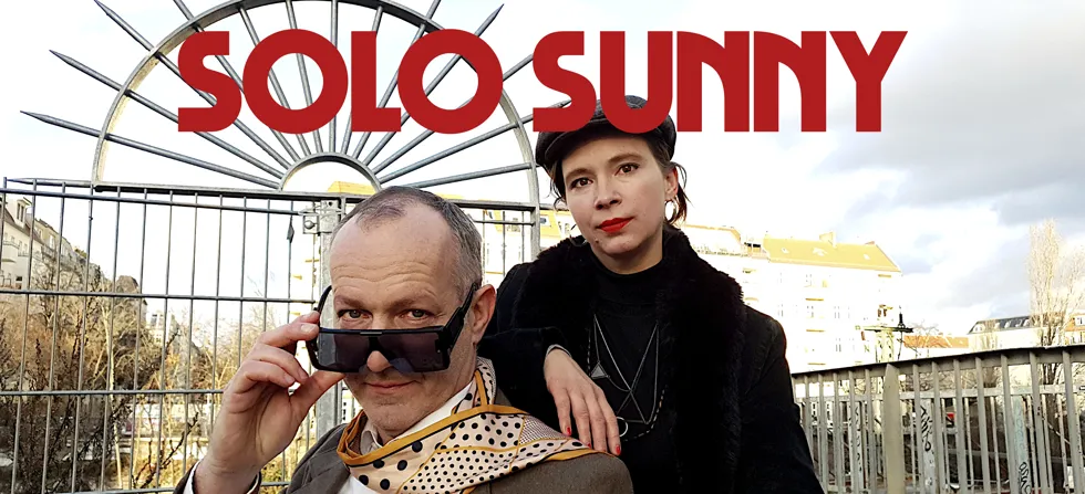 Kulisse, Solo Sunny